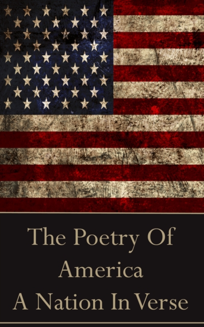 America, A Nation In Verse, EPUB eBook