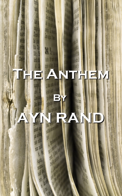 The Anthem, By Ayn Rand, EPUB eBook