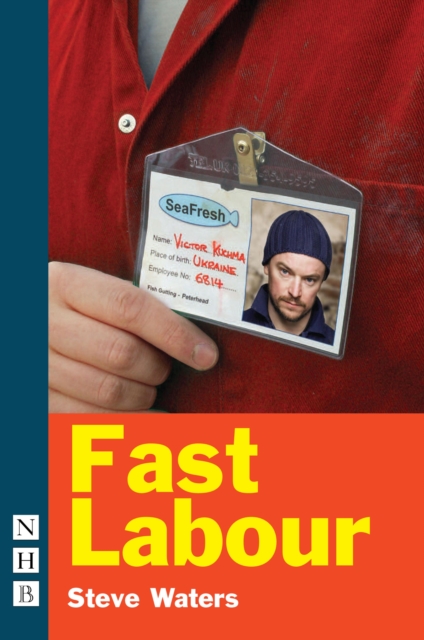 Fast Labour (NHB Modern Plays), EPUB eBook
