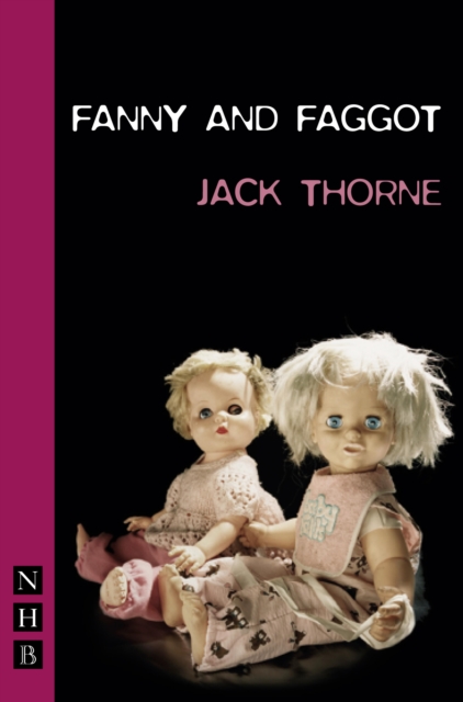 Fanny & Faggot (NHB Modern Plays), EPUB eBook