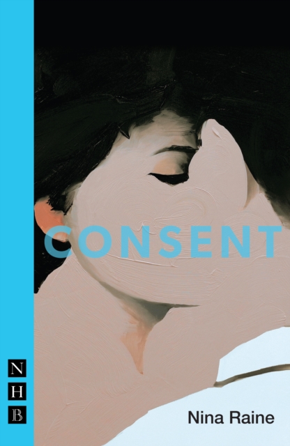 Consent (NHB Modern Plays), EPUB eBook