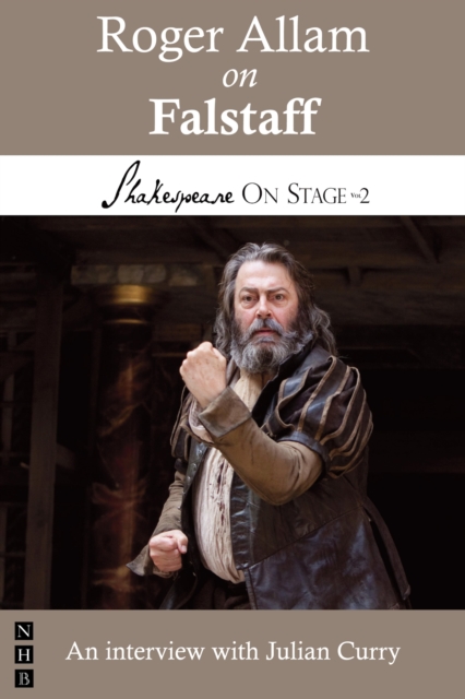 Roger Allam on Falstaff (Shakespeare On Stage), EPUB eBook