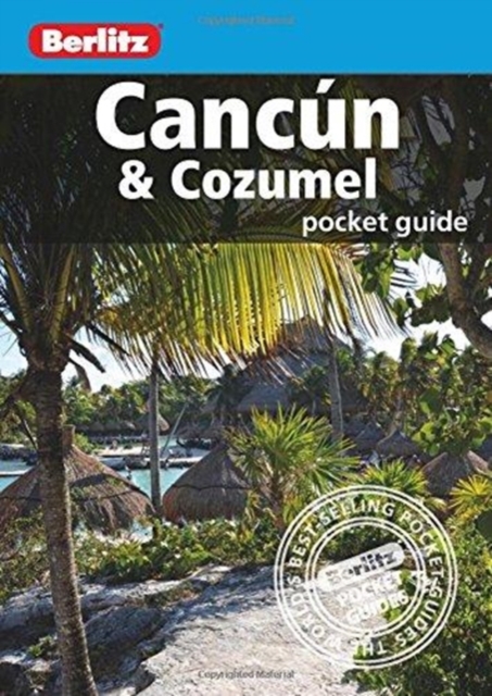 Berlitz Pocket Guide Cancun & Cozumel (Travel Guide), Paperback / softback Book