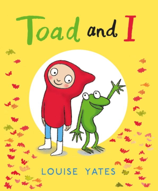 Toad and I, Paperback / softback Book