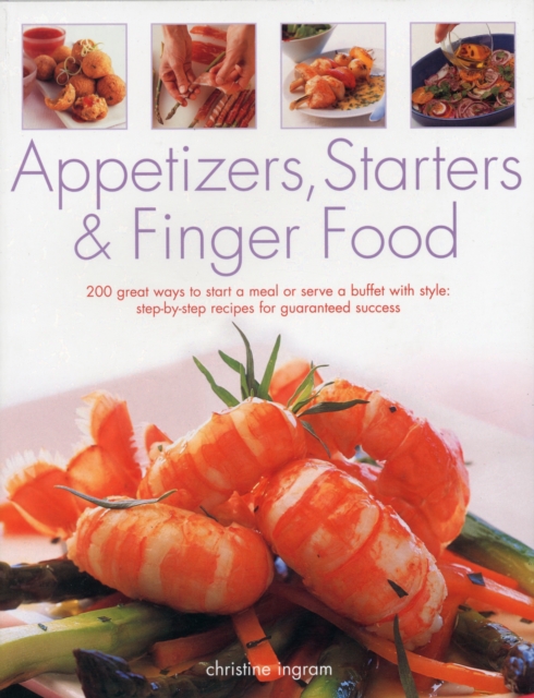 Appetizers, Starters and Finger Food, Paperback / softback Book