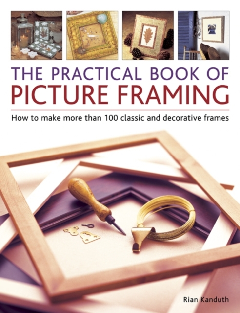 Practical Book of Picture Framing, Paperback / softback Book