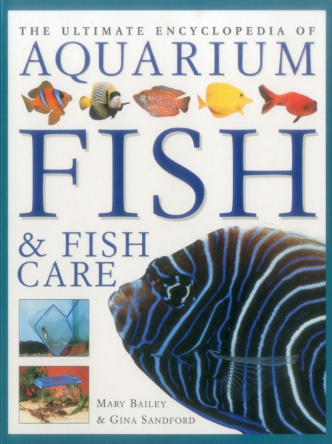 Ultimate Encyclopedia of Aquarium Fish & Fish Care, Paperback / softback Book