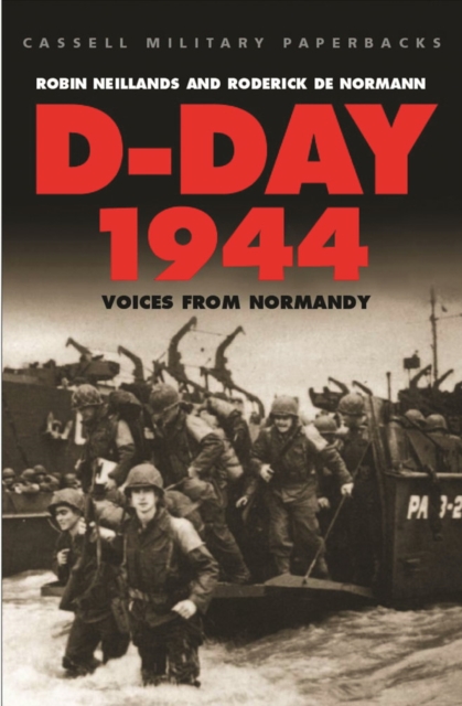 D-Day 1944 : Voices from Normandy, EPUB eBook