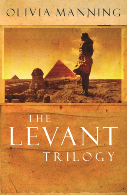 The Levant Trilogy : 'Fantastically tart and readable' Sarah Waters, EPUB eBook