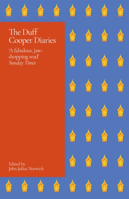 The Duff Cooper Diaries : 1915-1951, EPUB eBook