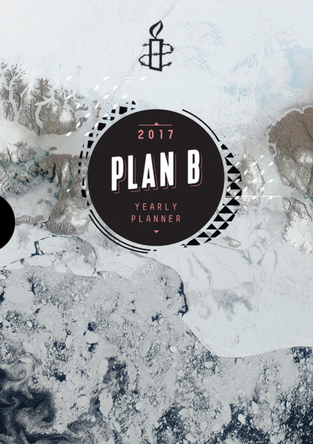 Amnesty: Plan B Diary 2017, Diary Book