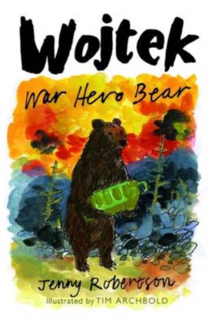 Wojtek: War Hero Bear, Paperback / softback Book