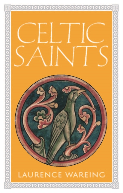 Celtic Saints, Paperback / softback Book