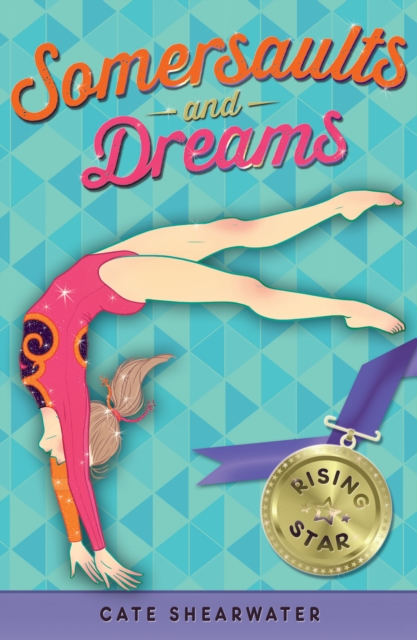 Somersaults and Dreams: Rising Star, EPUB eBook