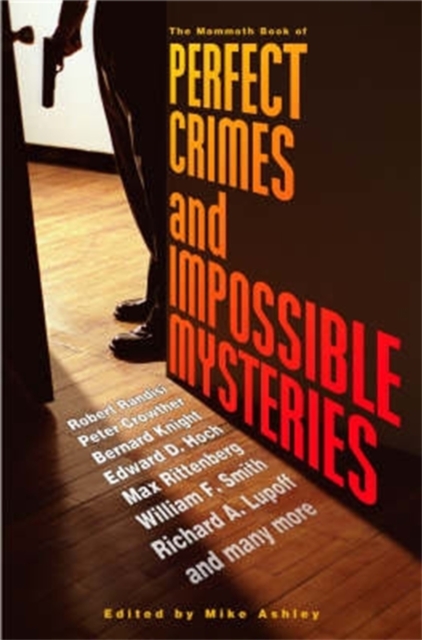 The Mammoth Book of Perfect Crimes & Impossible Mysteries, EPUB eBook