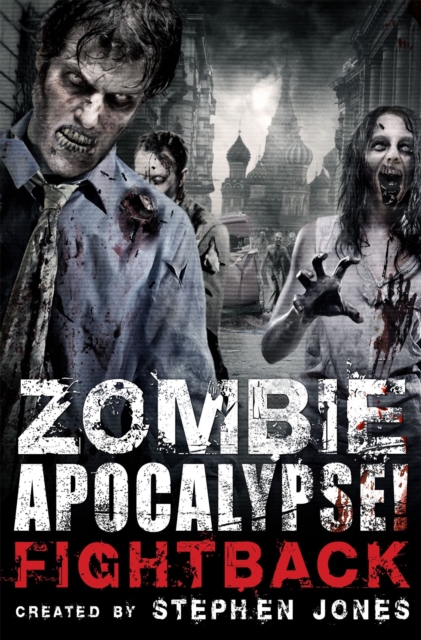 Zombie Apocalypse! Fightback, Paperback / softback Book