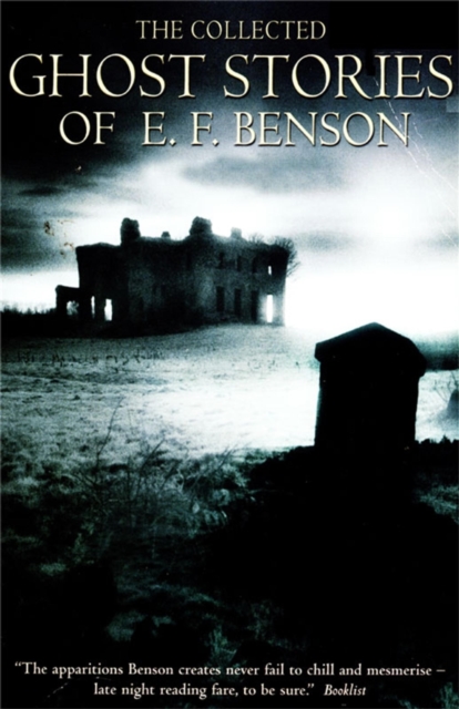 The Collected Ghost Stories of E.F. Benson : new edn, EPUB eBook