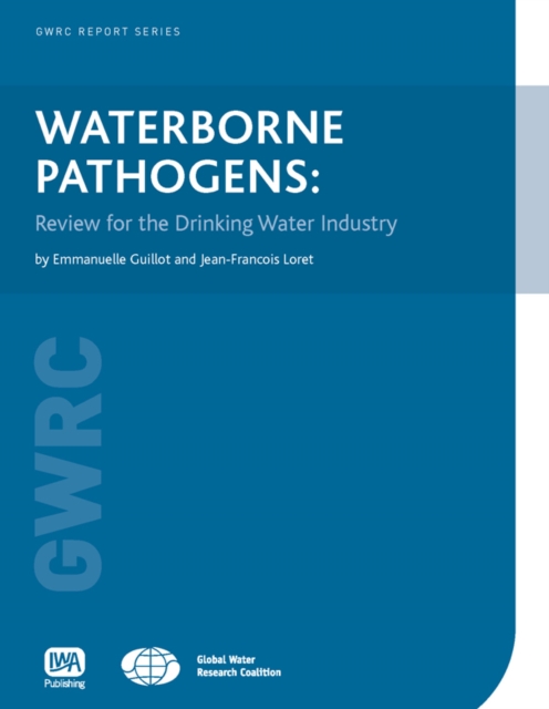 Waterborne Pathogens : Review for the Drinking Water Industry, PDF eBook