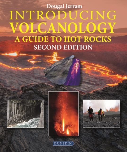 Introducing Volcanology : A Guide to Hot Rocks, EPUB eBook