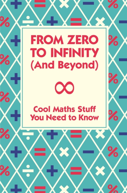 From Zero To Infinity (And Beyond), EPUB eBook