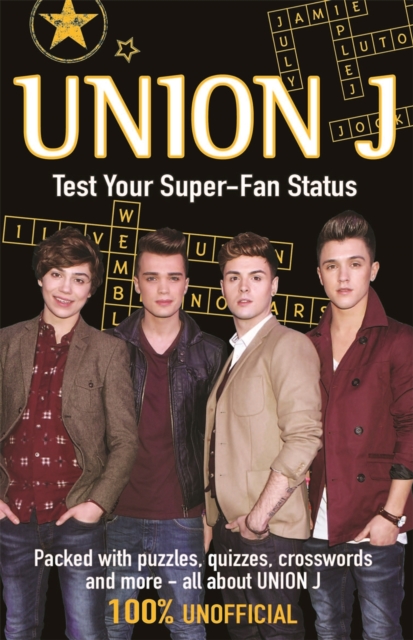 Union J : Test Your Super-Fan Status, Paperback Book