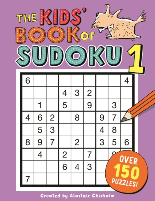 The Kids' Book of Sudoku 1, Paperback / softback Book
