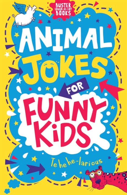 Animal Jokes for Funny Kids, Paperback / softback Book