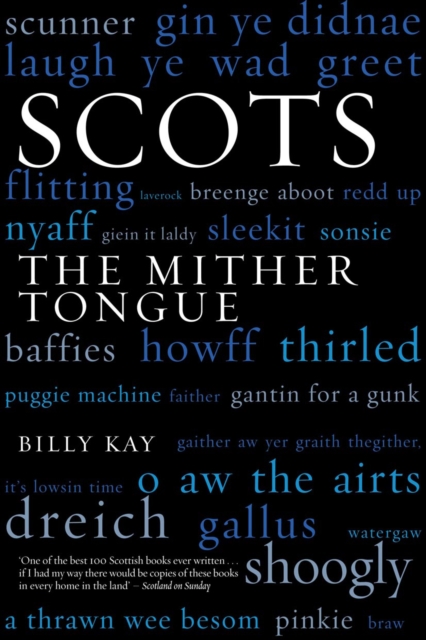 Scots : The Mither Tongue, EPUB eBook