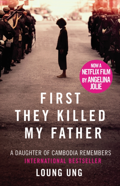 First They Killed My Father : A Daughter of Cambodia Remembers, EPUB eBook