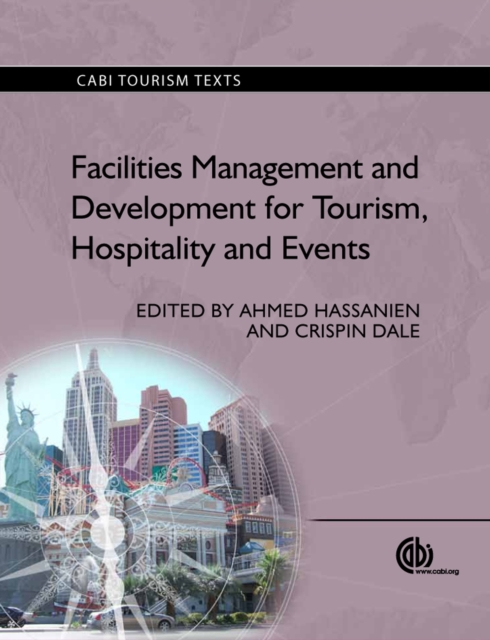 Facilities Management and Development for Tourism, Hospitality and Events, Paperback / softback Book