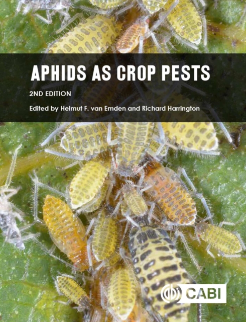 Aphids as Crop Pests, Hardback Book