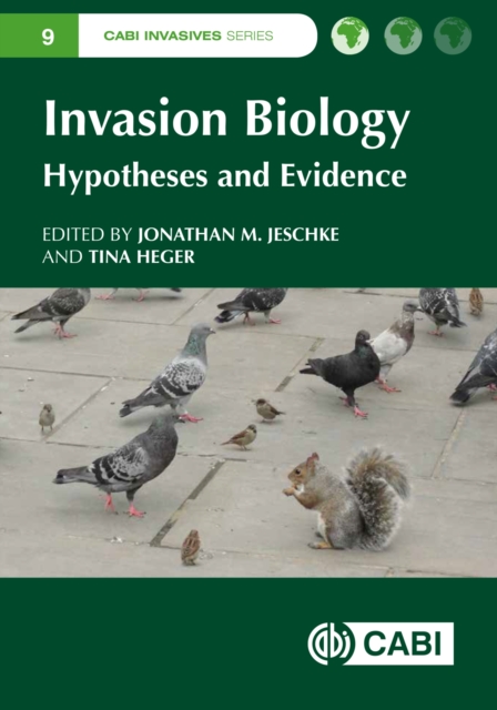 Invasion Biology : Hypotheses and Evidence, Hardback Book