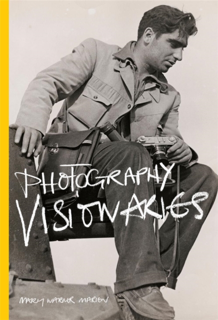 Photography Visionaries, Paperback / softback Book