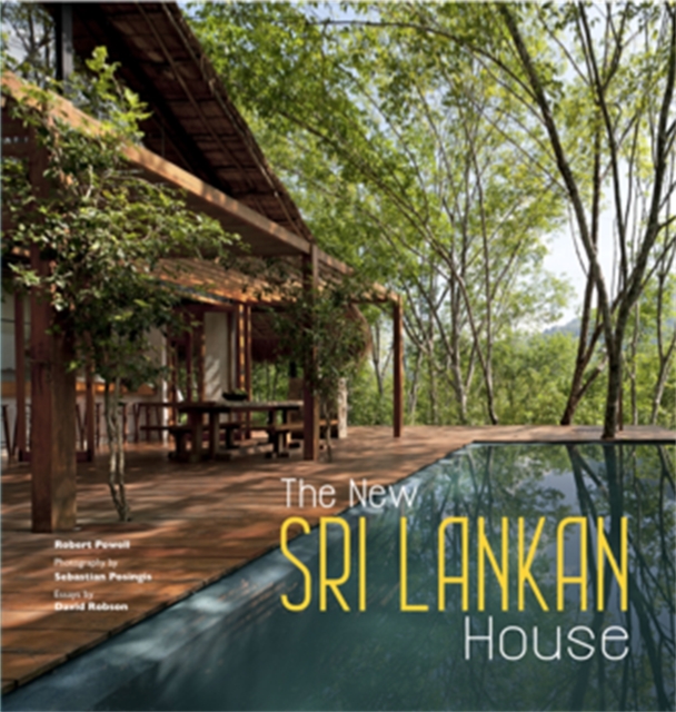 The New Sri Lankan House, Hardback Book