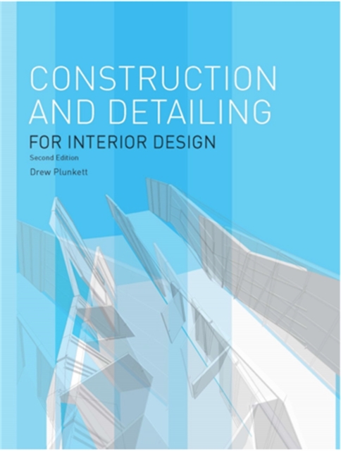 Construction and Detailing for Interior Design Second Edition, EPUB eBook