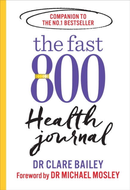 The Fast 800 Health Journal, Paperback / softback Book