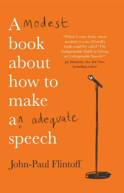 A Modest Book About How to Make an Adequate Speech, Paperback / softback Book