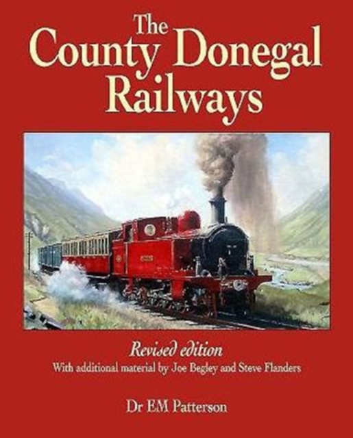 The County Donegal Railways, Paperback / softback Book