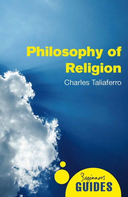Philosophy of Religion : A Beginner's Guide, EPUB eBook