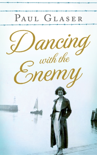 Dancing with the Enemy : My Family's Holocaust Secret, Paperback / softback Book