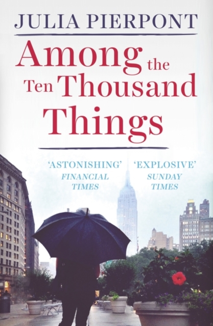 Among the Ten Thousand Things, Paperback / softback Book