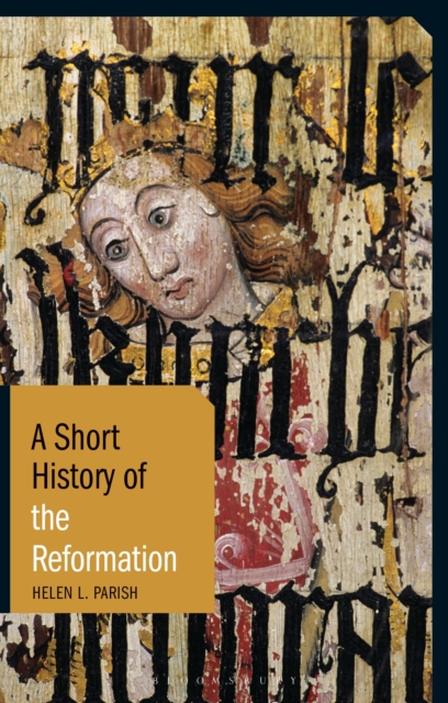 A Short History of the Reformation, Hardback Book