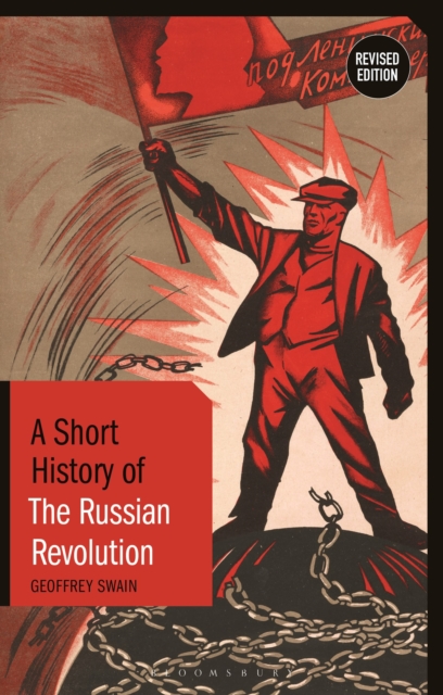 A Short History of the Russian Revolution, Hardback Book
