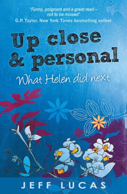 Up Close & Personal : Helen Sloane's Diary 2 What Helen Did Next, EPUB eBook