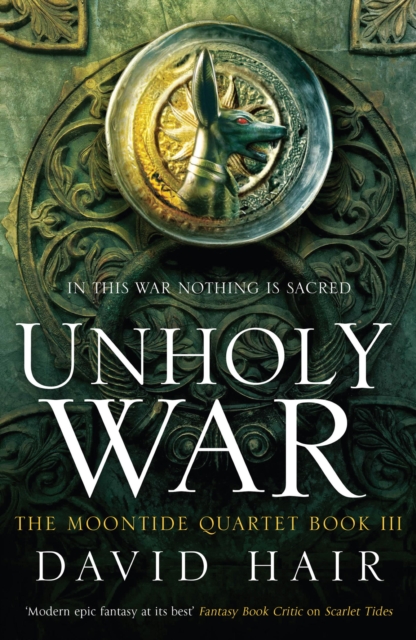 Unholy War : The Moontide Quartet Book 3, EPUB eBook