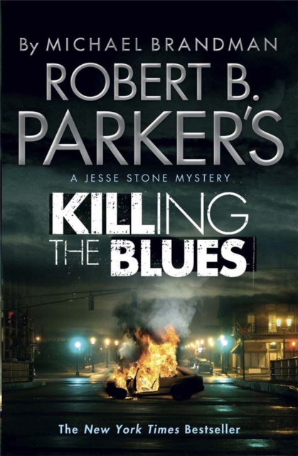 Robert B. Parker's Killing the Blues : A Jesse Stone Novel, Paperback / softback Book