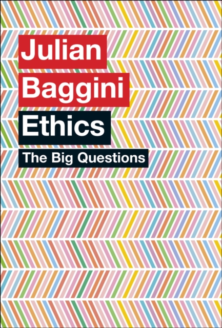 The Big Questions: Ethics, EPUB eBook