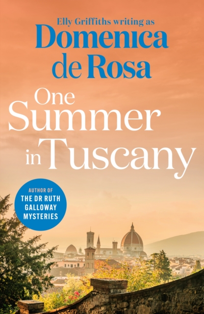 One Summer in Tuscany : Romance blooms under the Italian sun, EPUB eBook