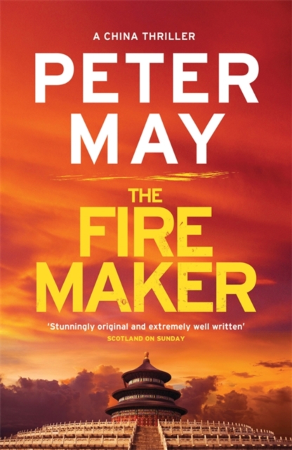 The Firemaker : The explosive crime thriller from the author of The Enzo Files (The China Thrillers Book 1), EPUB eBook