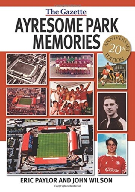 Ayresome Park Memories, Paperback / softback Book